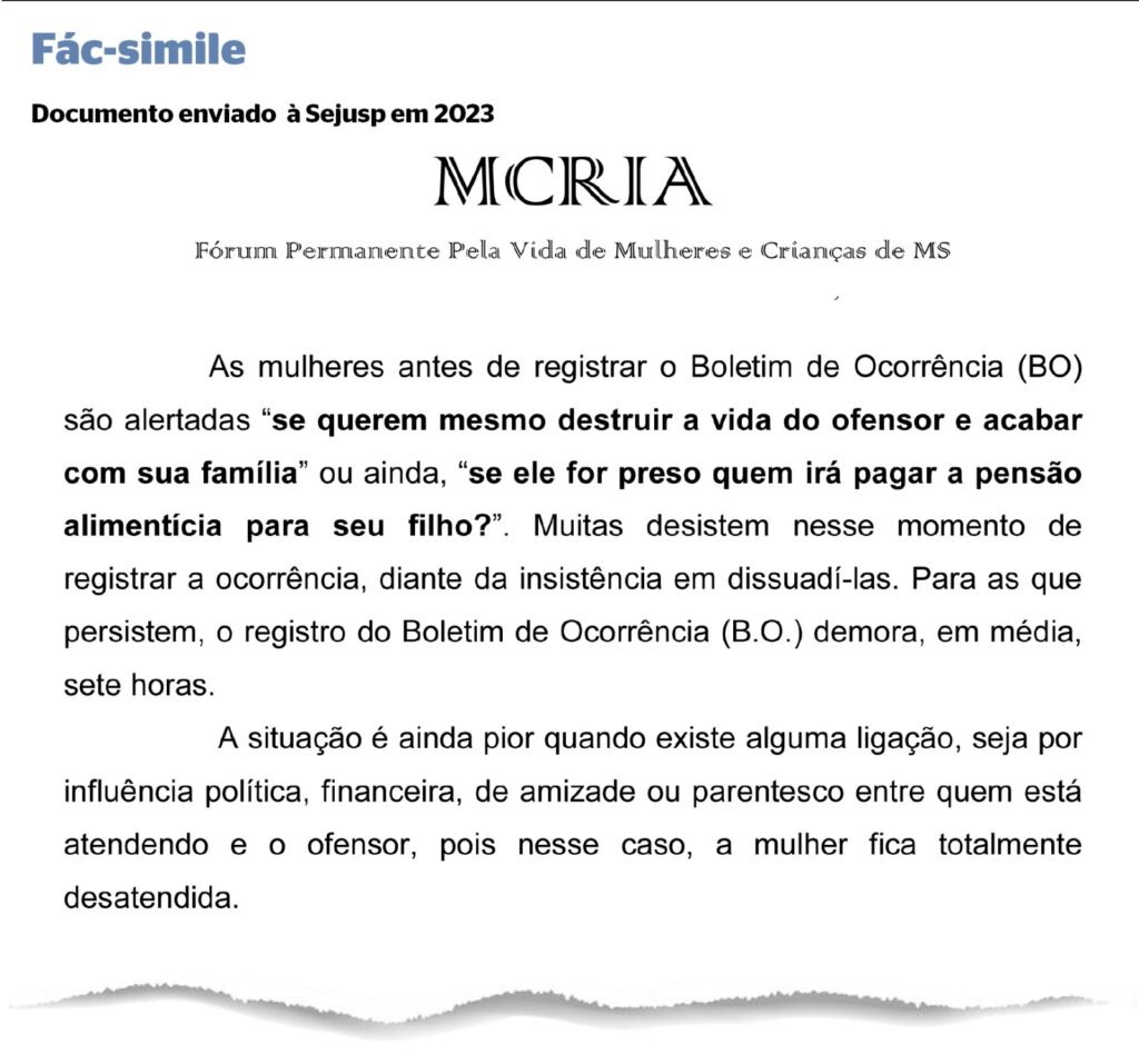 Mau atendimento da Delegacia da Mulher foi informado à Sejusp há quase 2 anos