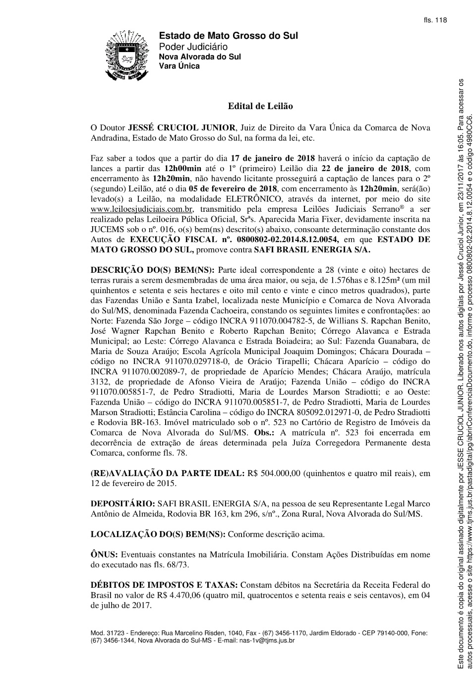 Justiça Estadual realizam leilão eletrônico de 28 hectares em Nova Alvorada do Sul