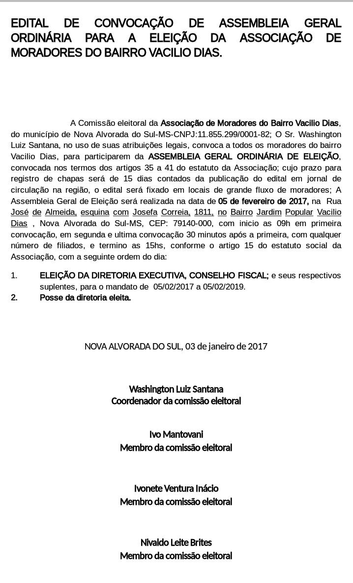 A associação dos moradores do bairro Vacilio Dias abre edital de convocação