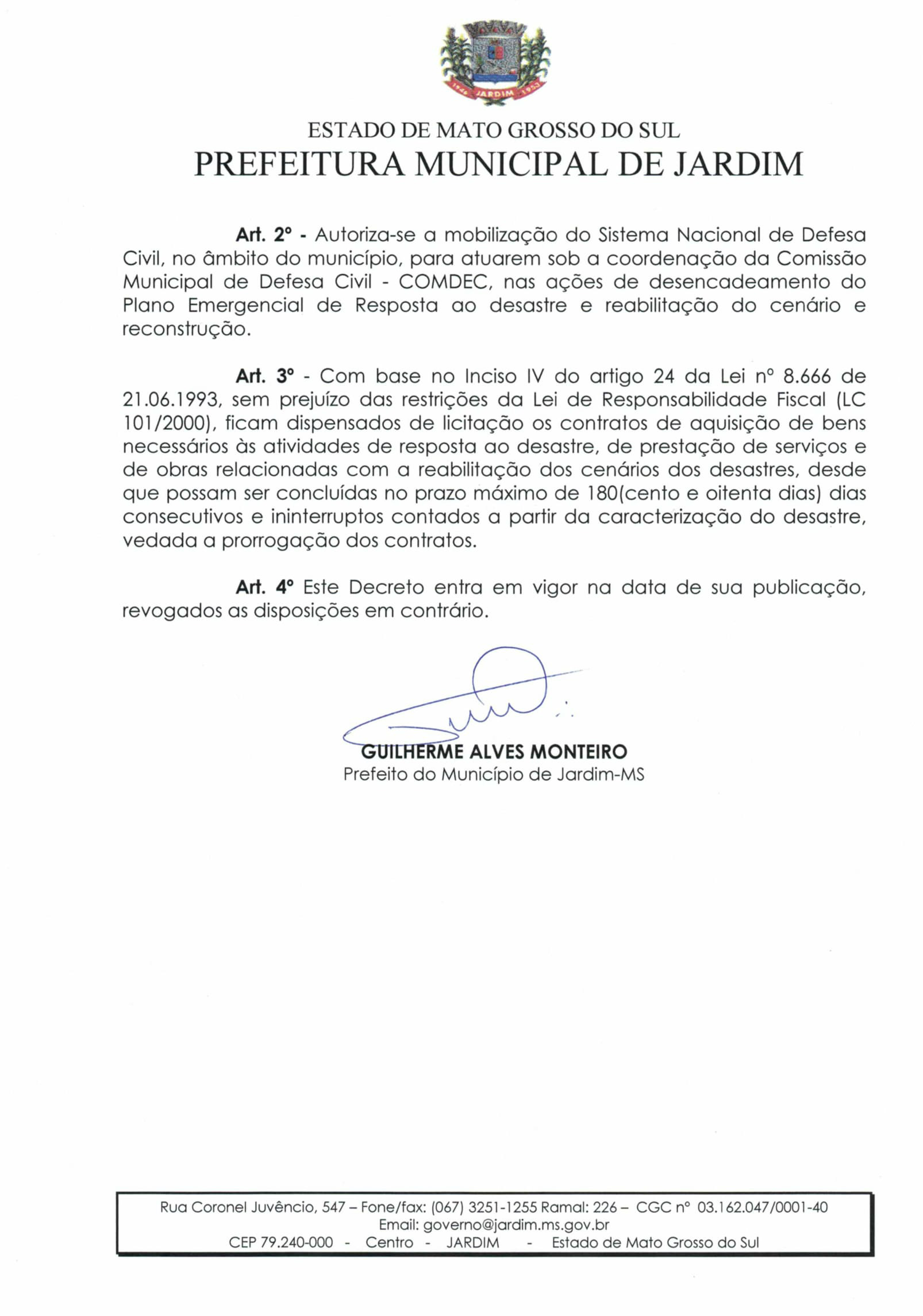 Jardim terá apoio do Ministério da Integração Nacional Jardim terá apoio do Ministério da Integração Nacional