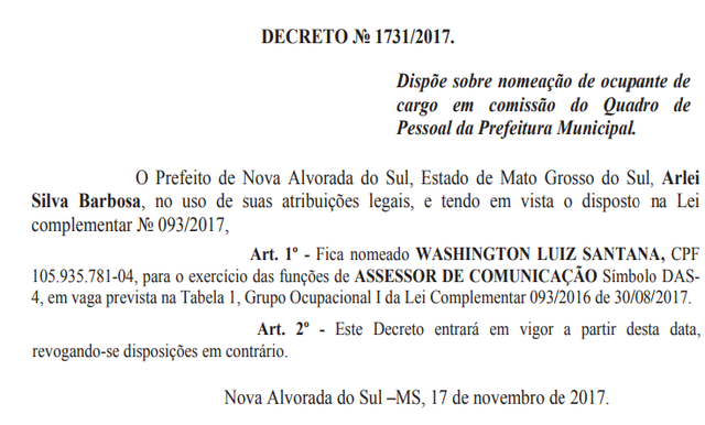 Washington Luiz assume Assessoria de Comunicação da Prefeitura de Nova Alvorada do Sul Órgão de divulgação Oficial do município, Sexta-feira, 17 de novembro de 2017 - DECRETO № 1731/2017.