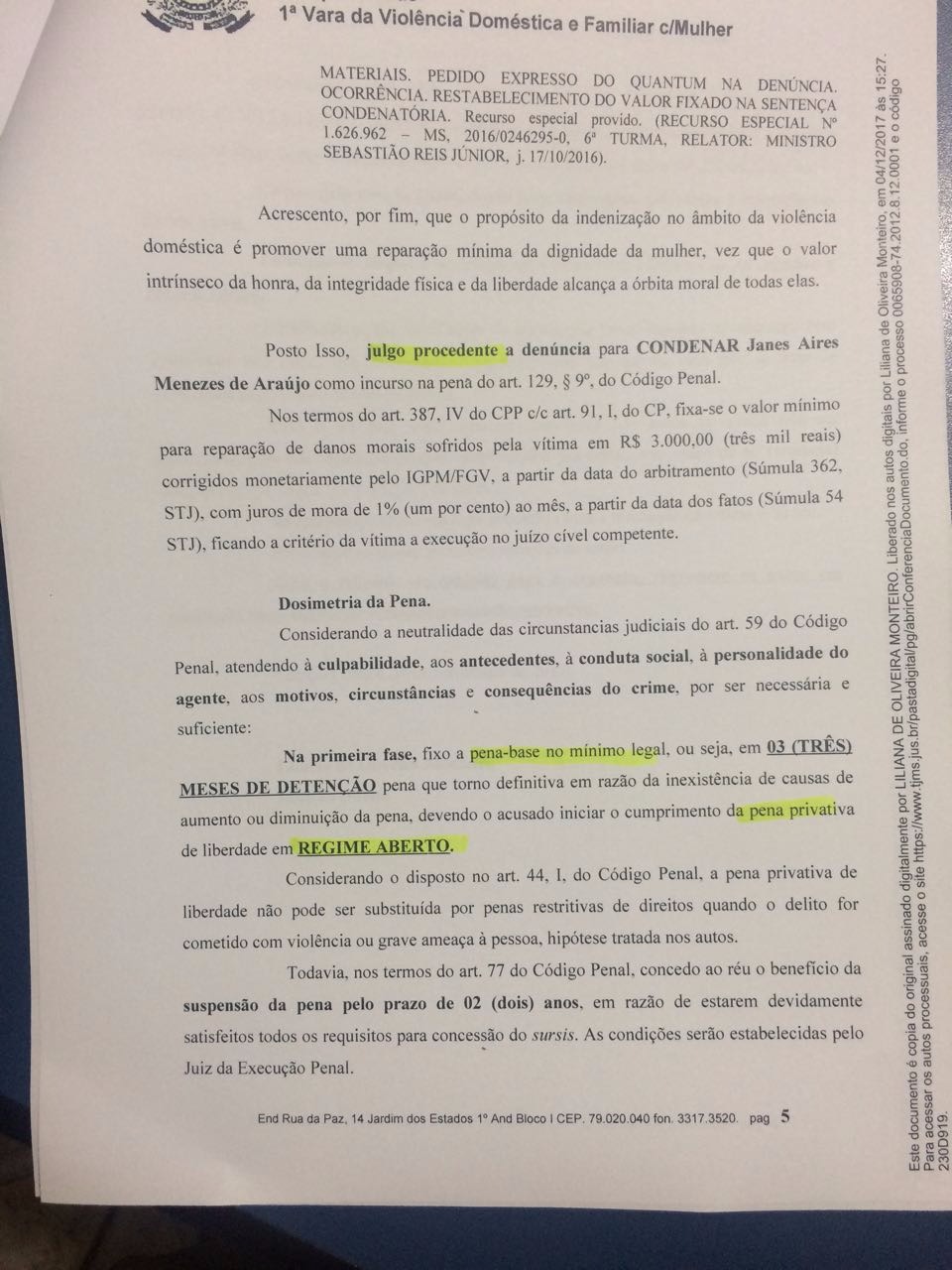 Ex-prefeito de Nova Alvorada do Sul é condenado por Violência Doméstica Sentença conforme processo 0065908-74.2012.8.12.0001 da 1ª Vara da Violência Doméstica e Familiar c/Mulher de Campo Grande.