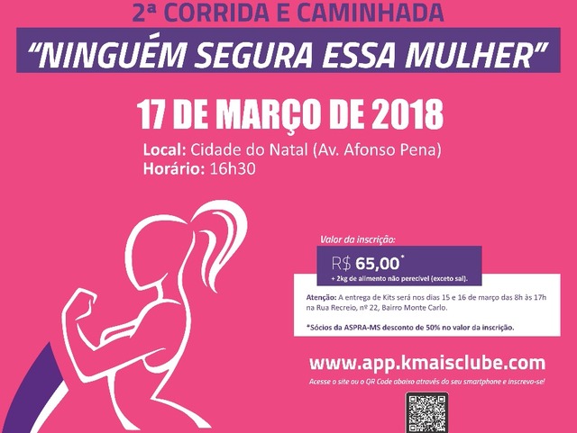 2ª edição da corrida e caminhada “Ninguém Segura Essa Mulher” segue com inscrições abertas