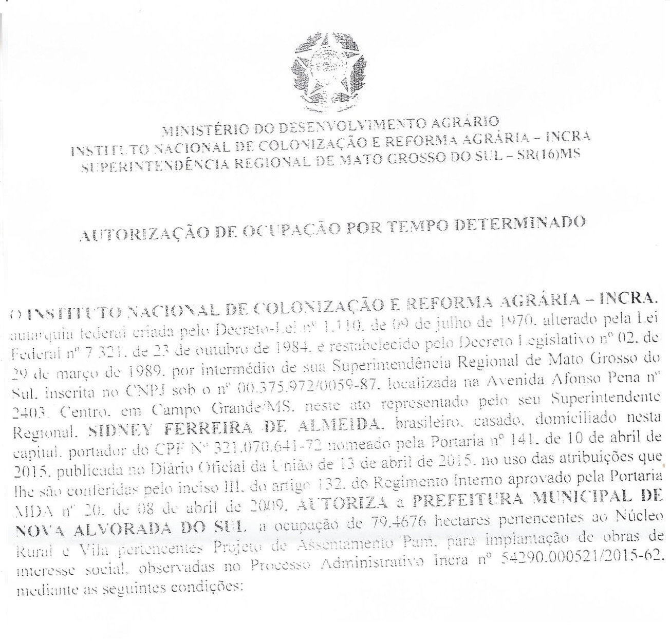 Doações de áreas feita pela gestão anterior gera investigação federal e pode atingir mais de 300 beneficiários