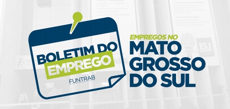 Funtrab oferta quase 1 mil vagas de emprego em 27 cidades