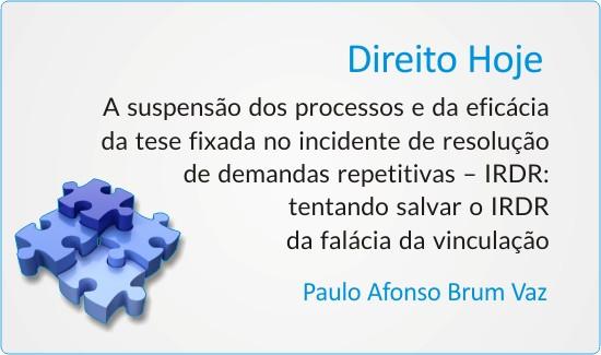 Desembargador questiona regra de suspensão de processos quando há recurso em IRDR