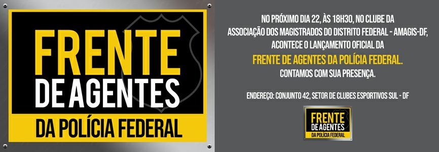 Policiais federais lançam projeto de renovação política em Brasília (DF) no dia 22/5