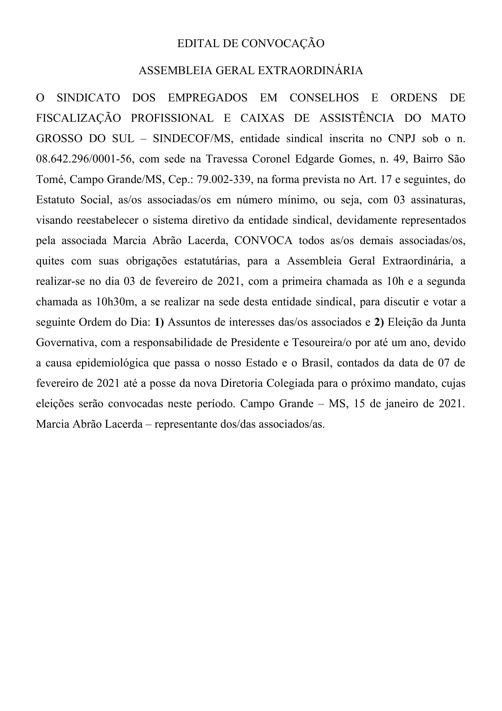 EDITAL DE CONVOCAÇÃO ASSEMBLEIA GERAL EXTRAORDINÁRIA