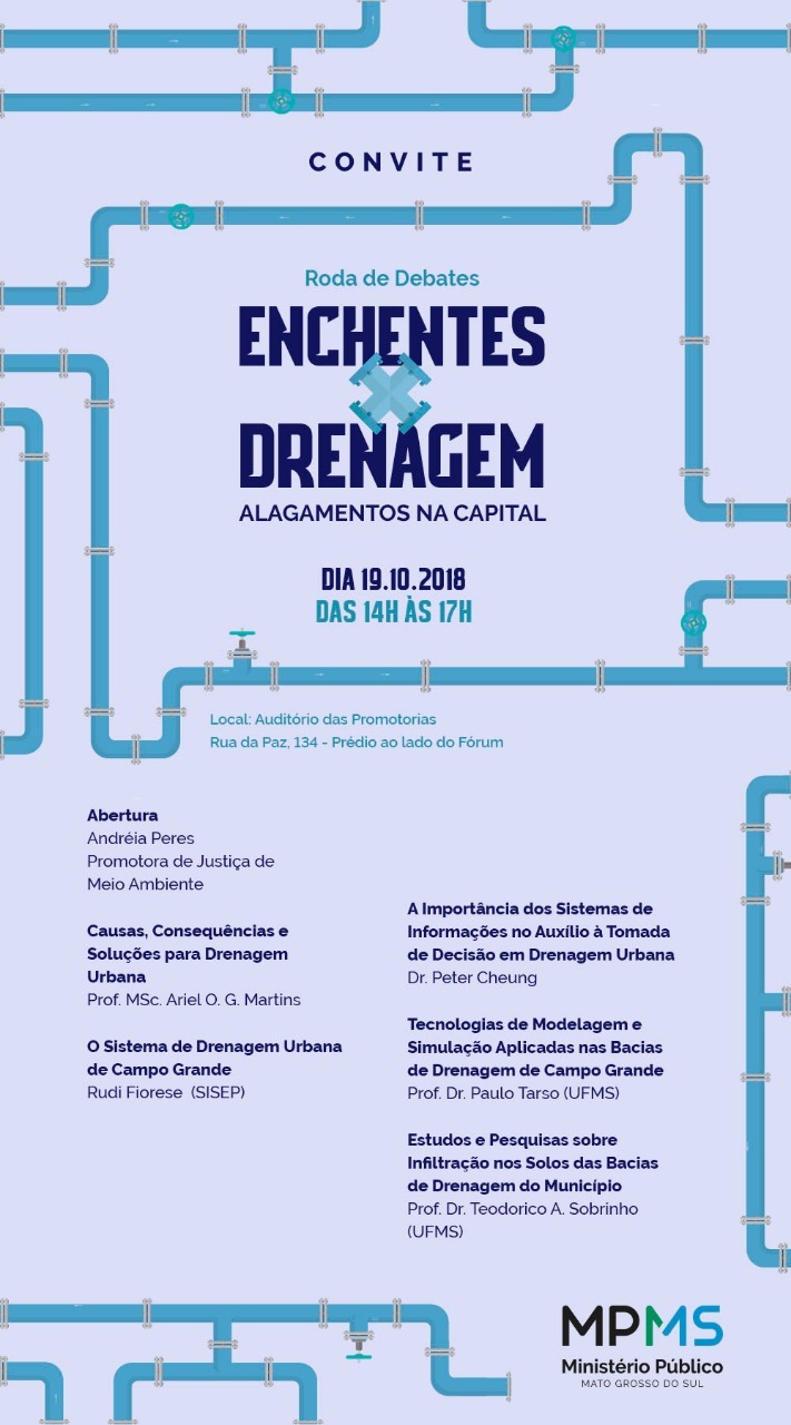 O Ministério Público de Mato Grosso do Sul abre roda de debate sobre a Enchente X Drenagem urbana em Campo Grande