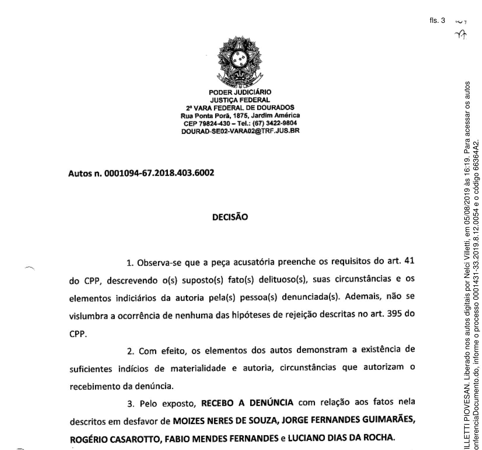 Vice-prefeito e vereador são acusados pelo Ministério Público Federal por obter 186 vantagens ilícitas DECISÃO